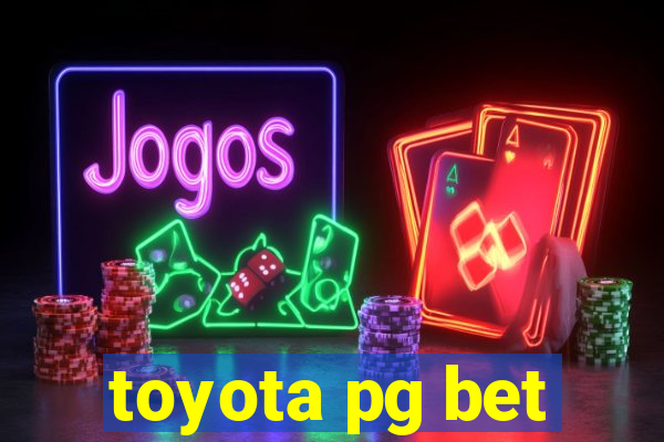 toyota pg bet